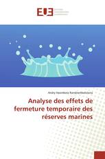 Analyse des effets de fermeture temporaire des réserves marines