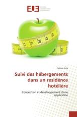 Suivi des hébergements dans un residénce hotélière