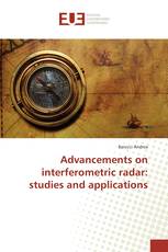 Advancements on interferometric radar: studies and applications