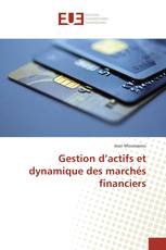 Gestion d’actifs et dynamique des marchés financiers