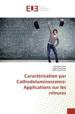 Caractérisation par Cathodoluminescence: Applications sur les nitrures