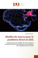 Modèle de source pour le problème direct en EEG