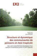 Structure et dynamique des communautés de poissons en Asie tropicale