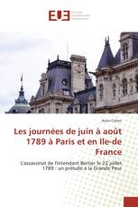 Les journées de juin à août 1789 à Paris et en Ile-de France