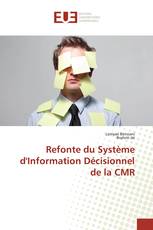 Refonte du Système d'Information Décisionnel de la CMR