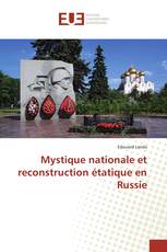 Mystique nationale et reconstruction étatique en Russie