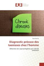 Diagnostic précoce des taeniases chez l’homme