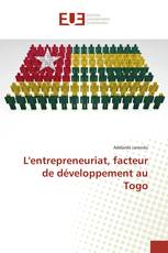 L'entrepreneuriat, facteur de développement au Togo