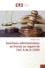 Sanctions administratives en France au regard de l'art. 6 de la CEDH