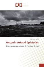 Antonin Artaud épistolier