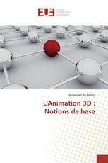 L'Animation 3D : Notions de base