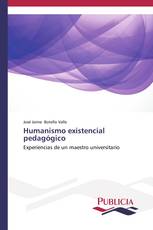 Humanismo existencial pedagógico