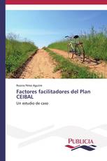 Factores facilitadores del Plan CEIBAL