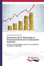Economía de la Educación y Financiamiento de la Educación Superior
