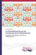 La Psicoeducación en los Trastornos de la   Alimentación