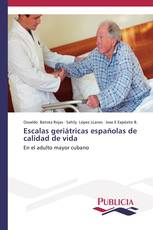 Escalas geriátricas españolas de calidad de vida