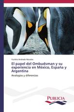 El papel del Ombudsman y su experiencia en México, España y Argentina