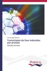 Transiciones de fase inducidas por presión