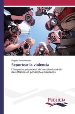 Reportear la violencia