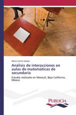 Análisis de interacciones en aulas de matemáticas de secundaria