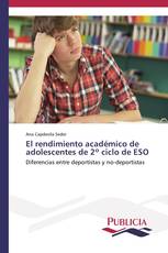 El rendimiento académico de adolescentes de 2º ciclo de ESO