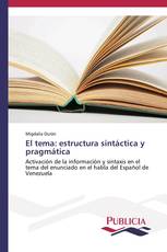 El tema: estructura sintáctica y pragmática