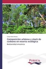 Composición arbórea y stock de carbono en reserva ecológica