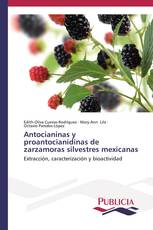 Antocianinas y proantocianidinas de zarzamoras silvestres mexicanas