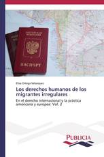 Los derechos humanos de los migrantes irregulares