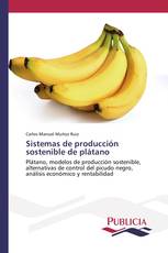 Sistemas de producción sostenible de plátano