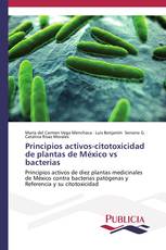 Principios activos-citotoxicidad de plantas de México vs bacterias