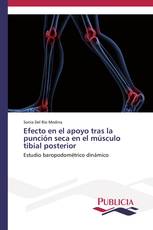 Efecto en el apoyo tras la punción seca en el músculo tibial posterior