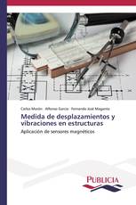 Medida de desplazamientos y vibraciones en estructuras