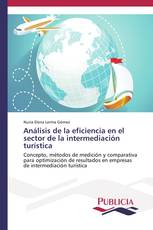 Análisis de la eficiencia en el sector de la intermediación turística