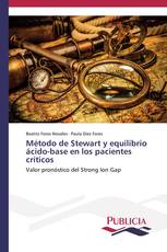 Método de Stewart y equilibrio ácido-base en los pacientes críticos