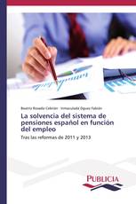 La solvencia del sistema de pensiones español en función del empleo