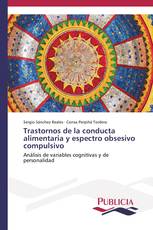 Trastornos de la conducta alimentaria y espectro obsesivo compulsivo