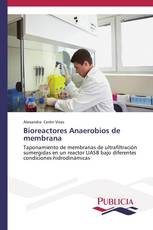 Bioreactores Anaerobios de membrana