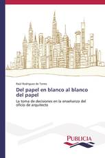 Del papel en blanco al blanco del papel