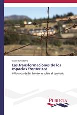 Las transformaciones de los espacios fronterizos