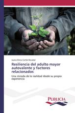 Resiliencia del adulto mayor autovalente y factores relacionados