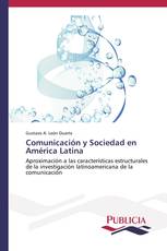 Comunicación y Sociedad en América Latina