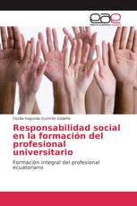 Responsabilidad social en la formación del profesional universitario