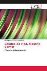 Calidad de vida, filosofía y amor