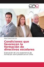 Condiciones que favorecen la formación de directivos escolares