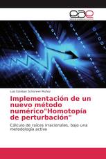 Implementación de un nuevo método numérico"Homotopía de perturbación"