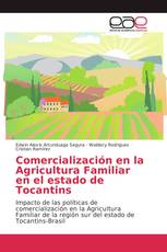 Comercialización en la Agricultura Familiar en el estado de Tocantins