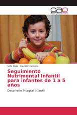 Seguimiento Nutrimental Infantil para infantes de 1 a 5 años