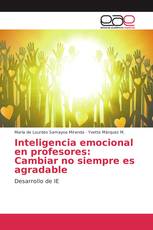 Inteligencia emocional en profesores: Cambiar no siempre es agradable