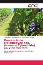 Presencia de Meloidogyne spp. (Nemata:Tylenchida) en Vitis vinifera